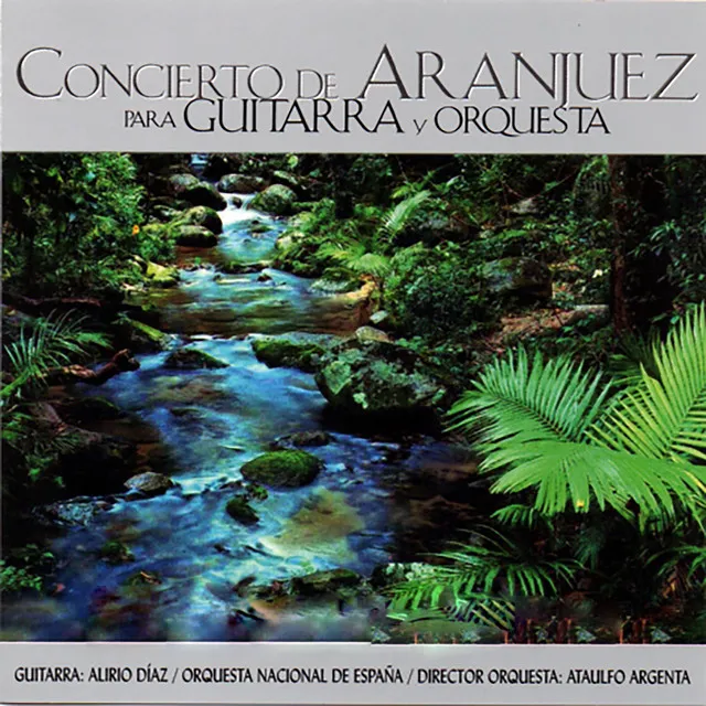 Concierto de Aranjuez para Guitarra y Orquesta