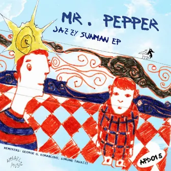 Jazzy Sunman EP by Mr. Pepper