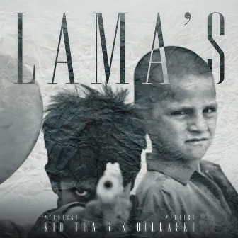 lama's by Kid Tha 6