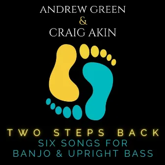 Two Steps Back by Craig Akin