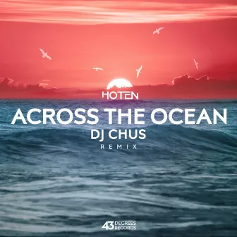 Across The Ocean by Hoten