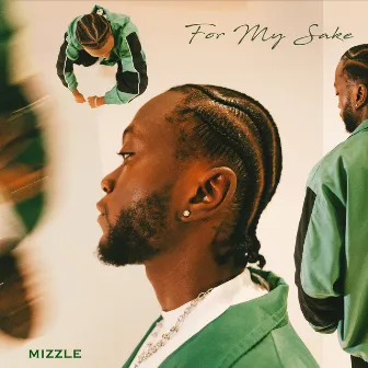 For My Sake by Mizzle