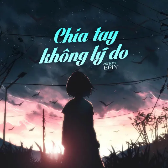 Chia Tay Không Lý Do