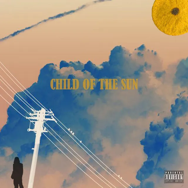 Child Of The Sun