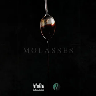 Molasses by OmarCameUp