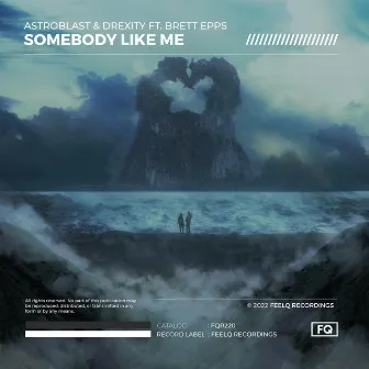 Somebody Like Me by Astroblast