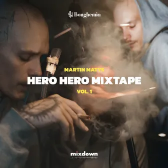 Hero Hero Mixtape Vol. 1 by Martin Matys