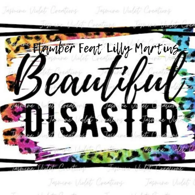 Beautiful Disaster