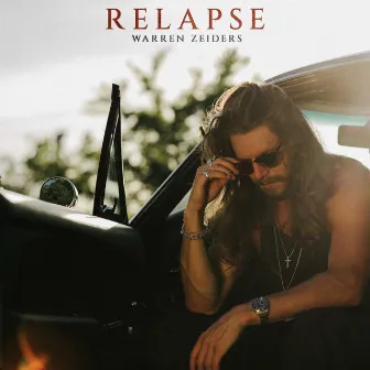 Relapse by Warren Zeiders