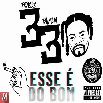 Esse É do Bom by Felyppe Boka