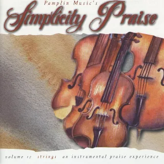 Volume 12 - Strings by Simplicity Praise