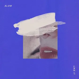 Like it by ALow