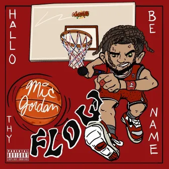 Mic Jordan Flow by HallobethyName