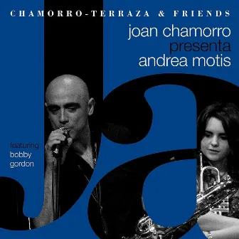 Joan Chamorro Presenta Andrea Motis by Andrea Motis