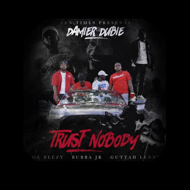 Trust Nobody