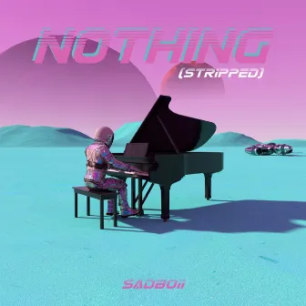 Nothing (Stripped) by SADBOii