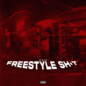 FREESTYLE SHIT by Chrizz