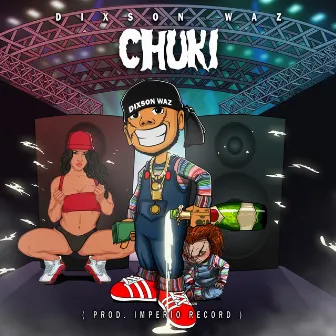 Chuki by Imperio Record