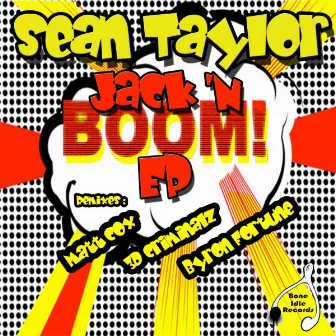 Jack 'N Boom by Sean Taylor