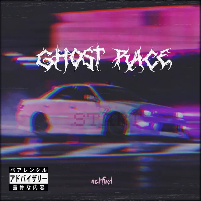 GHOST RACE