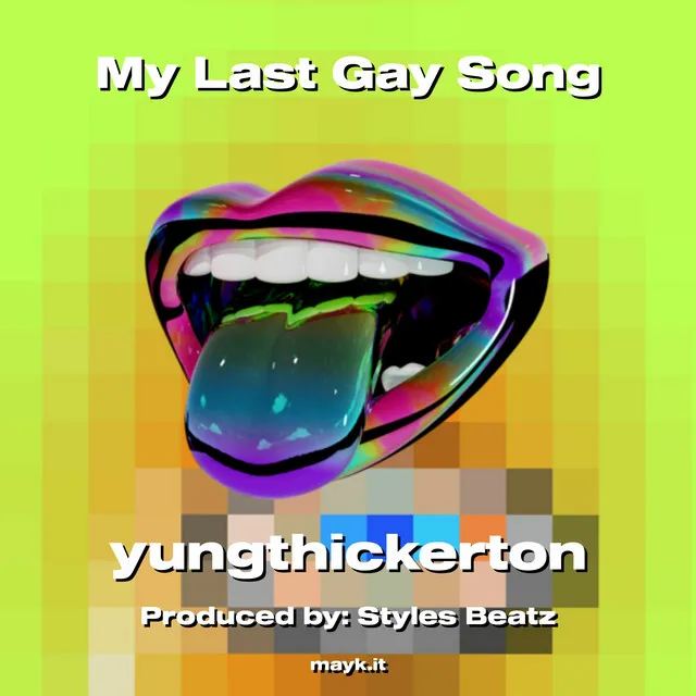 My Last Gay Song