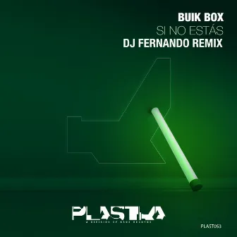 Si No Estás (Dj Fernando Remix) by DJ Fernando