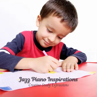 Jazz Piano Inspirations: Creative Study Expressions by Atmospheric Coffee House Music