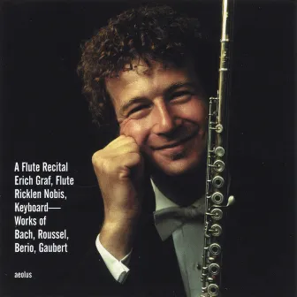 A Flute Recital by Erich Graf