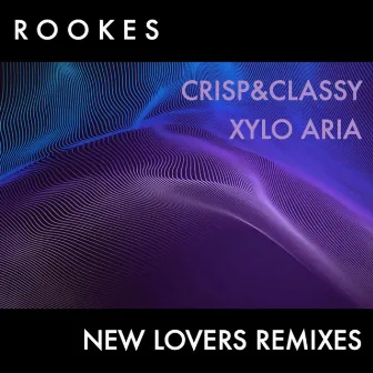 New Lovers Remixes by Rookes