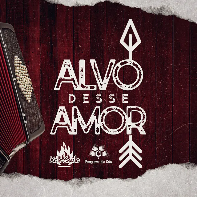 Alvo Desse Amor - Ao Vivo