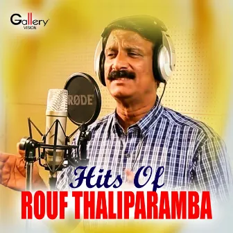 Hits of Rouf Thaliparamba by Rouf Thaliparamba