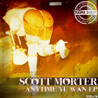 Anytime Yu Wan by Scott Morter