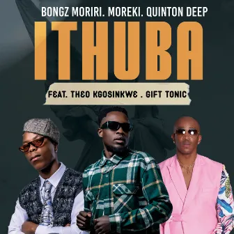 Ithuba by Bongz Moriri