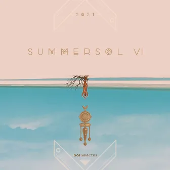 Summer Sol VI (DJ Mix) by Tom Nikso