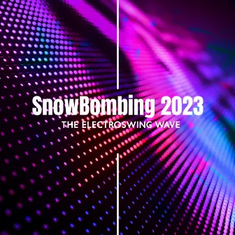 SnowBombing 2023 – The Electroswing Wave by Jazz For Sport Events