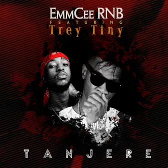 Tanjere by EmmCee RNB