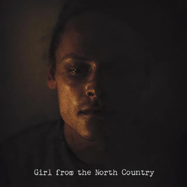 Girl from the North Country