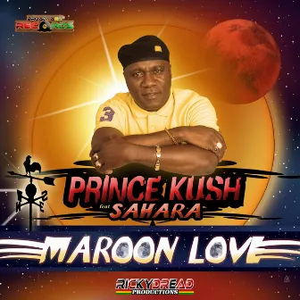 Maroon Love by Prince Kush