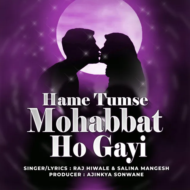 Hame Tumse Mohabbat Ho Gayi