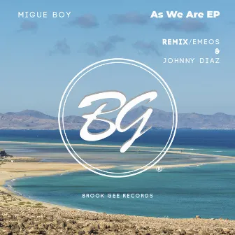 As We Are EP by Migue Boy