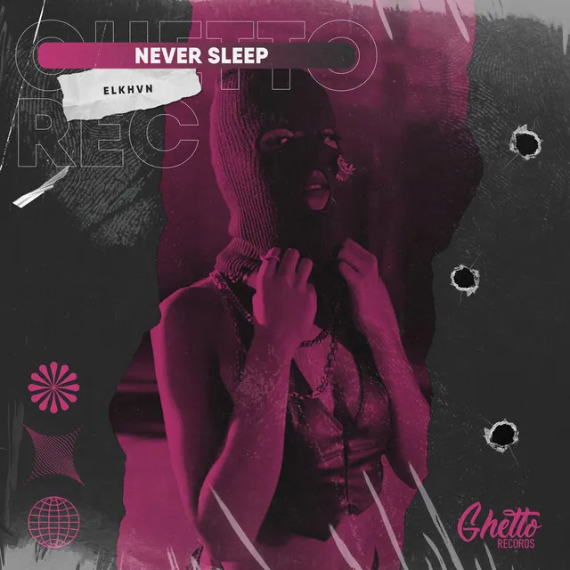 Never Sleep