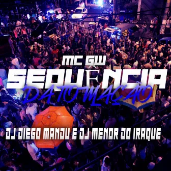 Sequência da Tomação by DJ MENOR DO IRAQUE