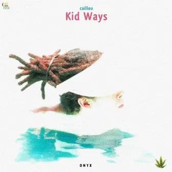 Kid Ways by Caillou