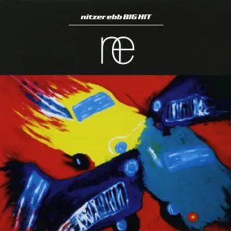 Big Hit by Nitzer Ebb