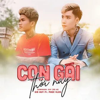 Con Gái Thời Nay by Phúc Vlog