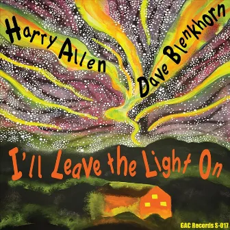 I'll Leave the Light On by Unknown Artist