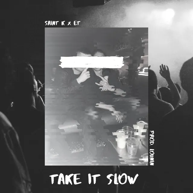 Take It Slow