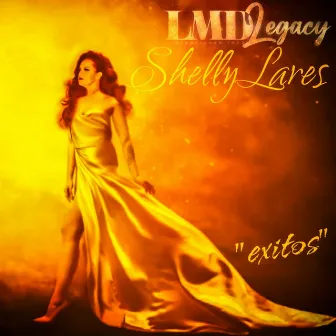 Lmd Legacy Exitos by Shelly Lares