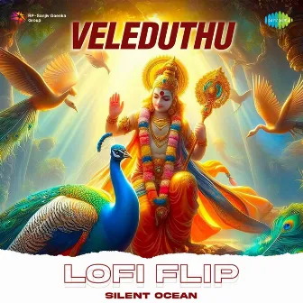 Veleduthu (Lofi Flip) by Dr. Seerkazhi S. Govindarajan