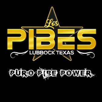 Puro Pibe Power by Los Pibes